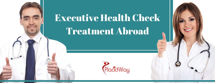 Executive Health Check Treatment Abroad